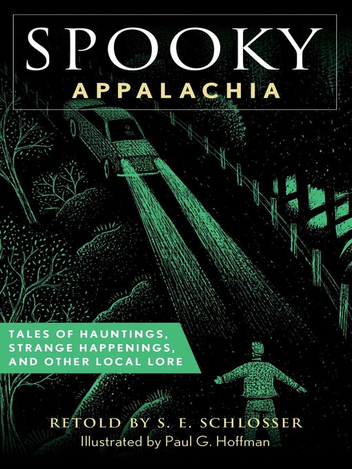 Title details for Spooky Appalachia by S. E. Schlosser - Available